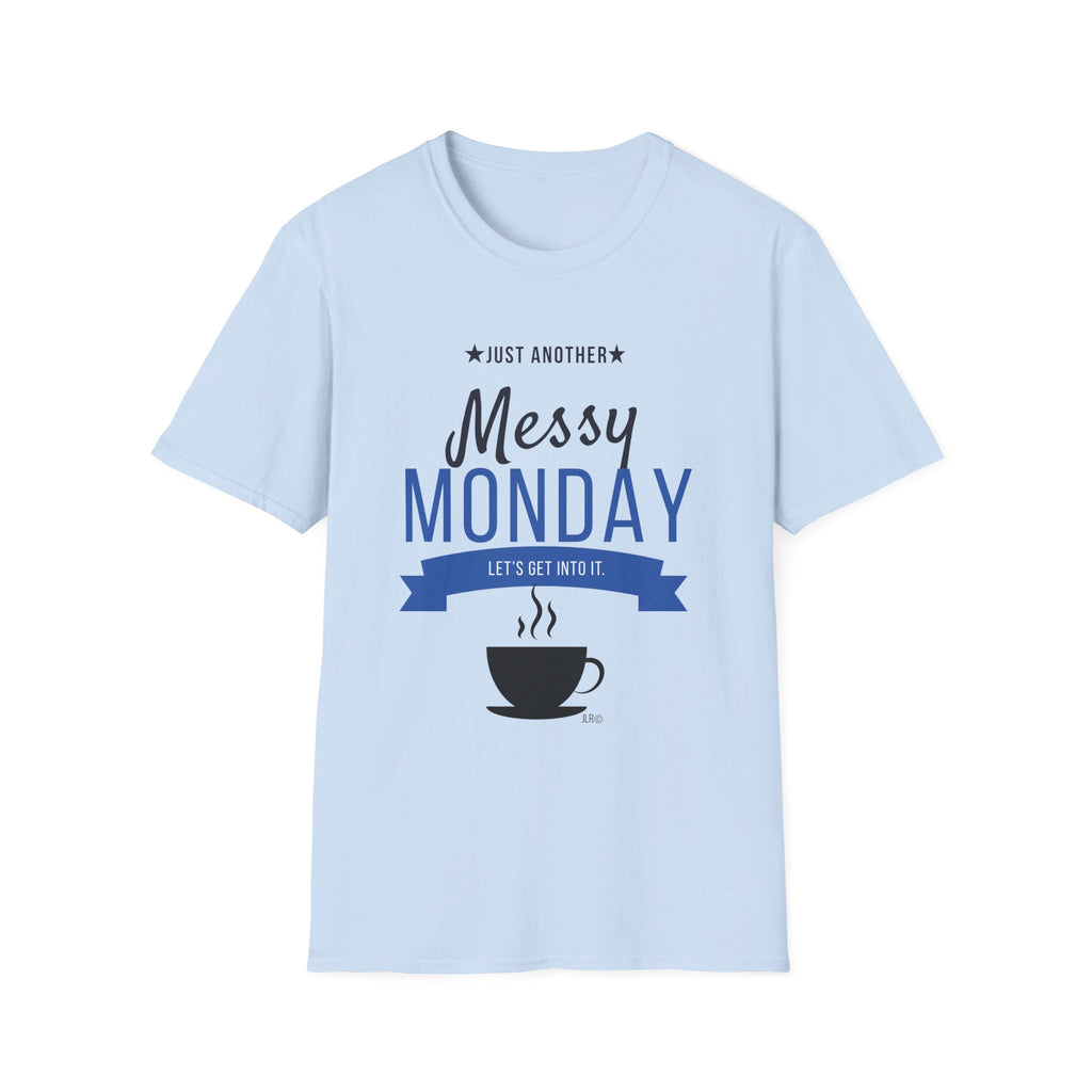 Messy Monday light blue unisex t-shirt featuring bold navy blue graphic with coffee cup and banner design