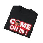 Come On In! JLR© Investigates Unisex Softstyle T-Shirt