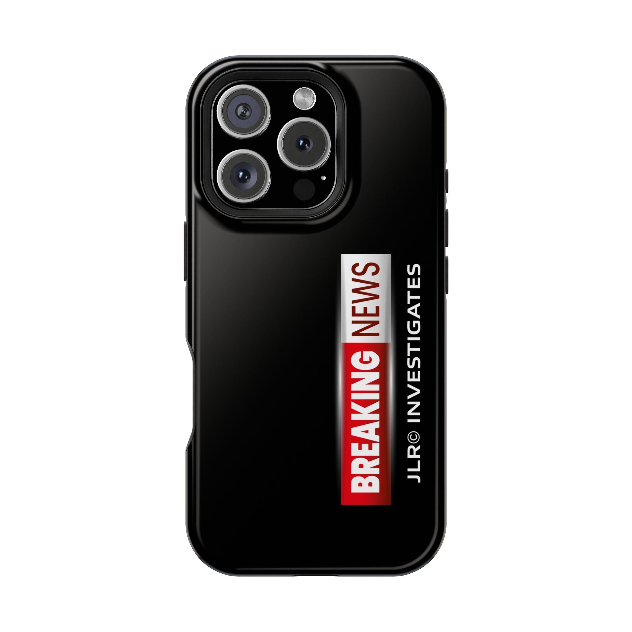 Phone Case — "BREAKING NEWS JLR© Investigates" Magnetic Impact-Resistant Protective Case