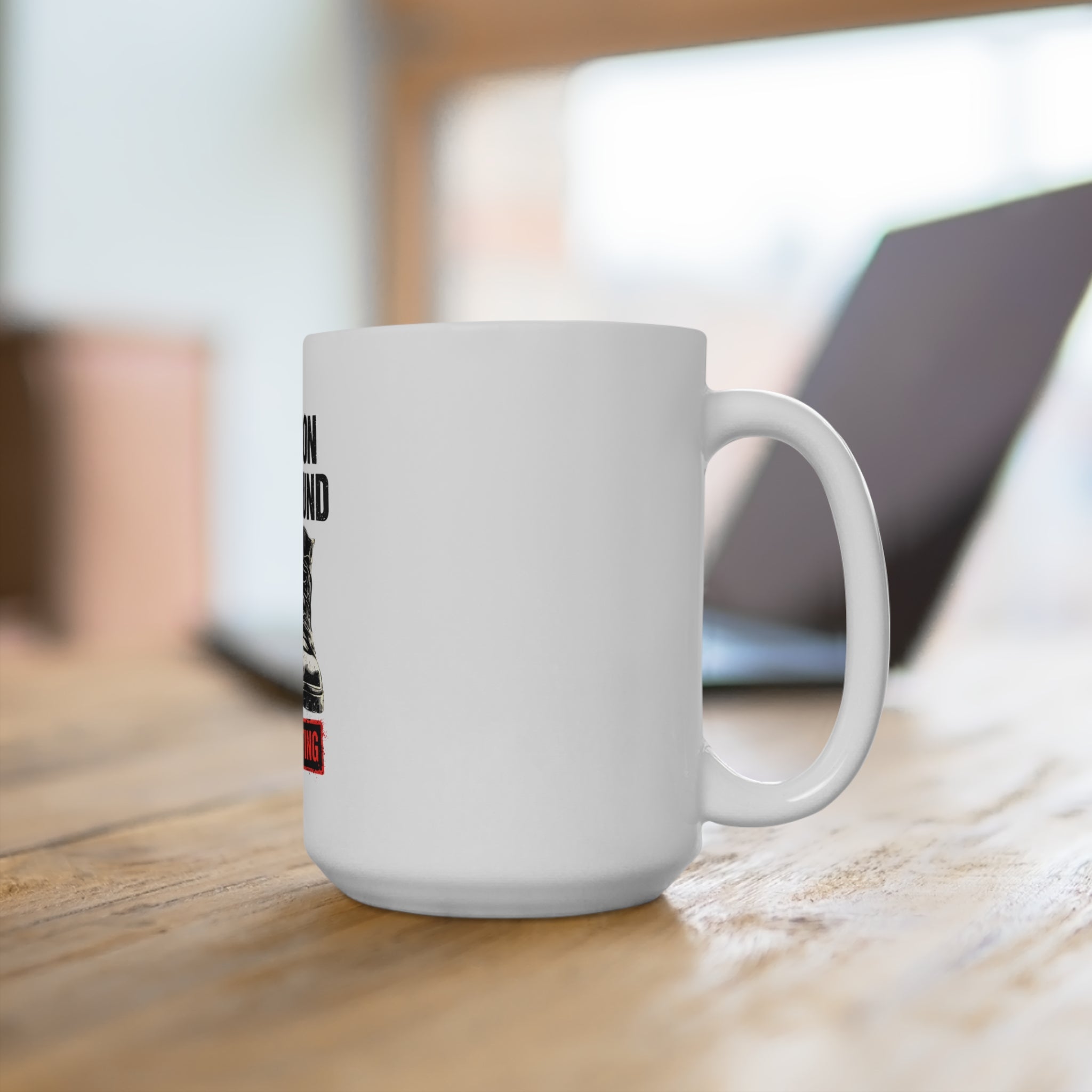 Boots on the Ground 15 oz Mug