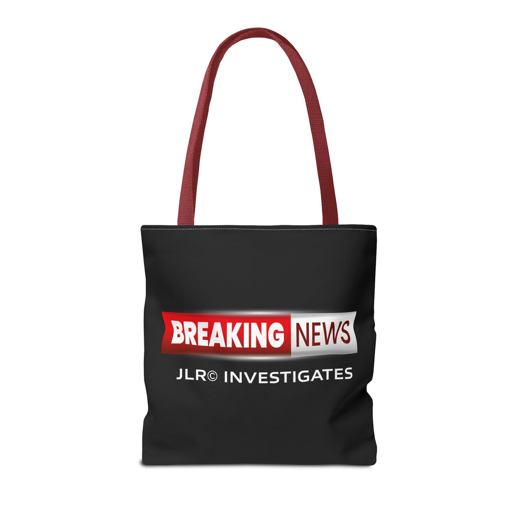 Breaking News Tote Bag — JLR© Investigates Logo Tote