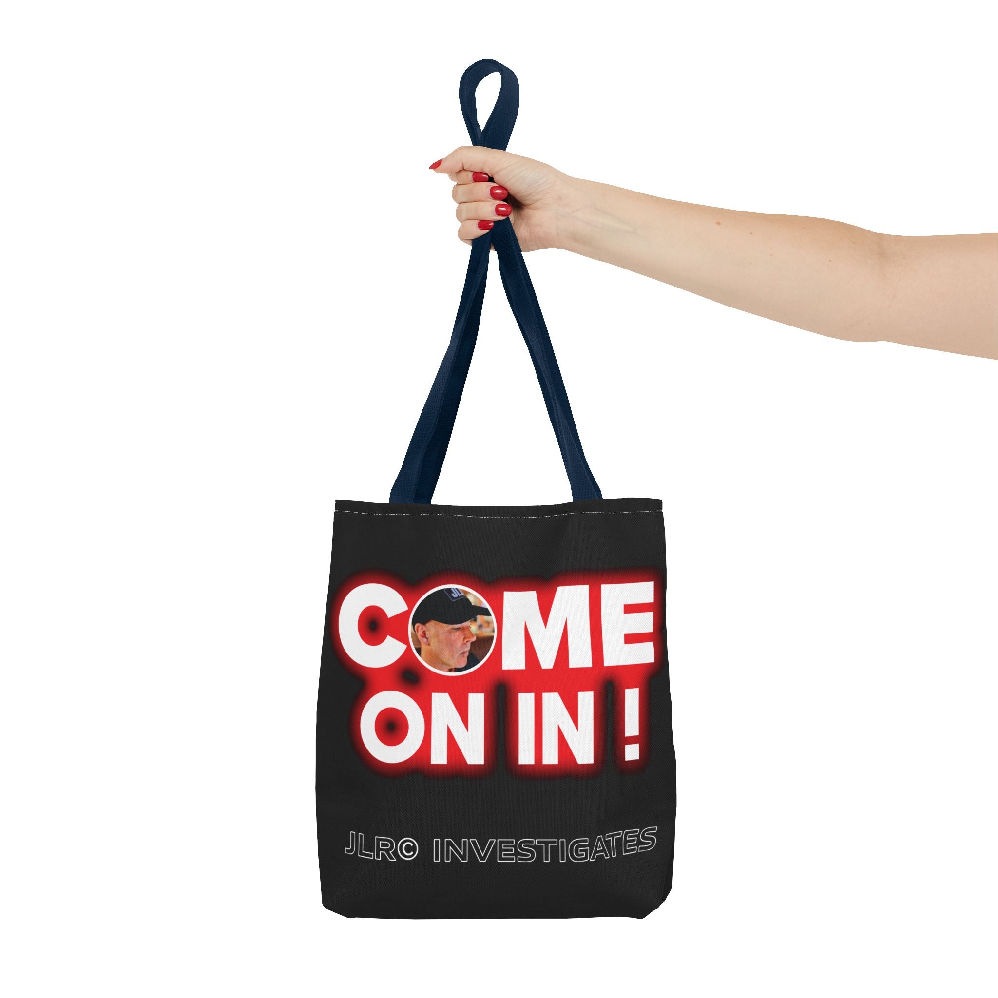 Come On In! Tote Bag — JLR© Investigates