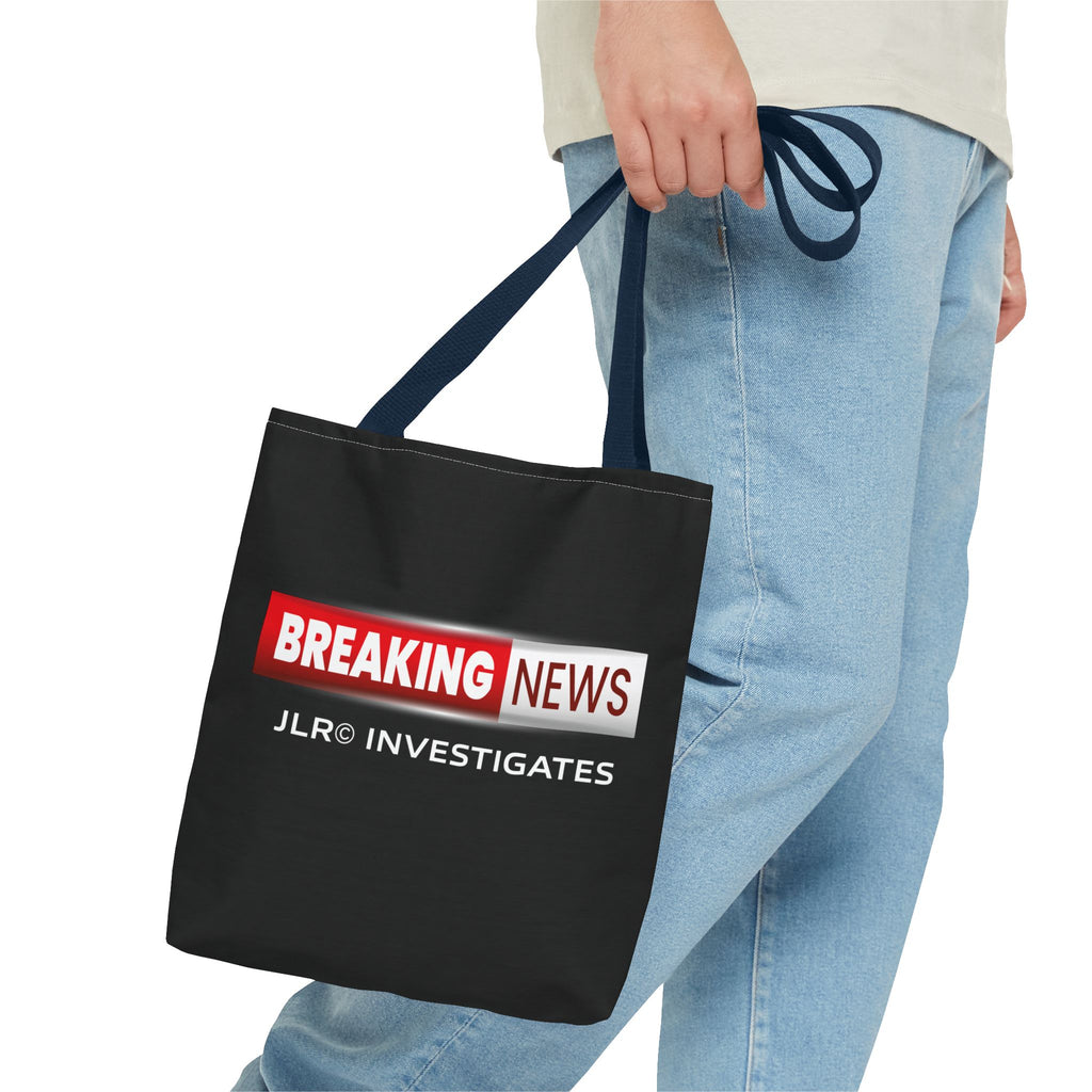 Breaking News Tote Bag — JLR© Investigates Logo Tote