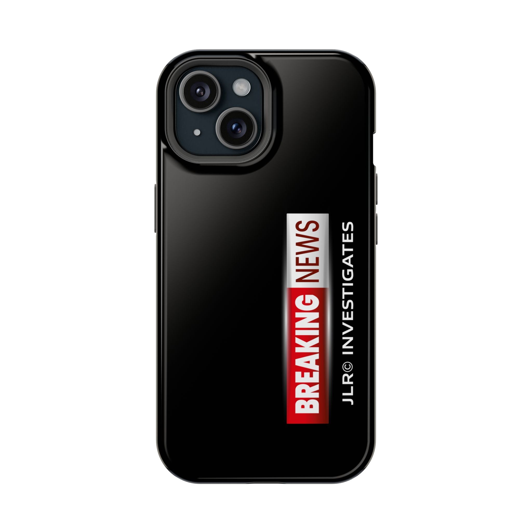 Phone Case — "BREAKING NEWS JLR© Investigates" Magnetic Impact-Resistant Protective Case