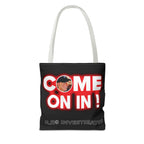 Come On In! Tote Bag — JLR© Investigates