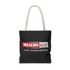 Breaking News Tote Bag — JLR© Investigates Logo Tote