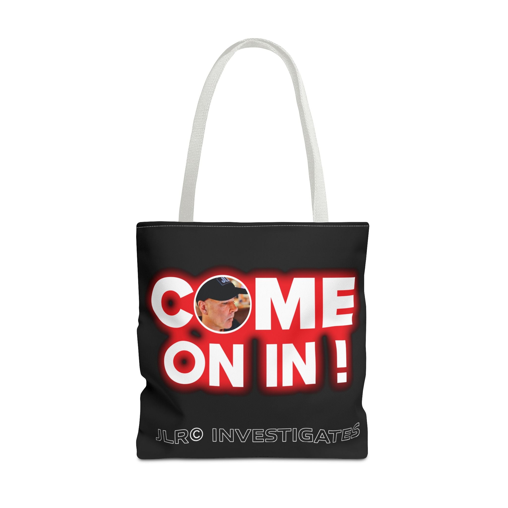 Come On In! Tote Bag — JLR© Investigates