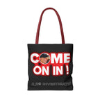 Come On In! Tote Bag — JLR© Investigates