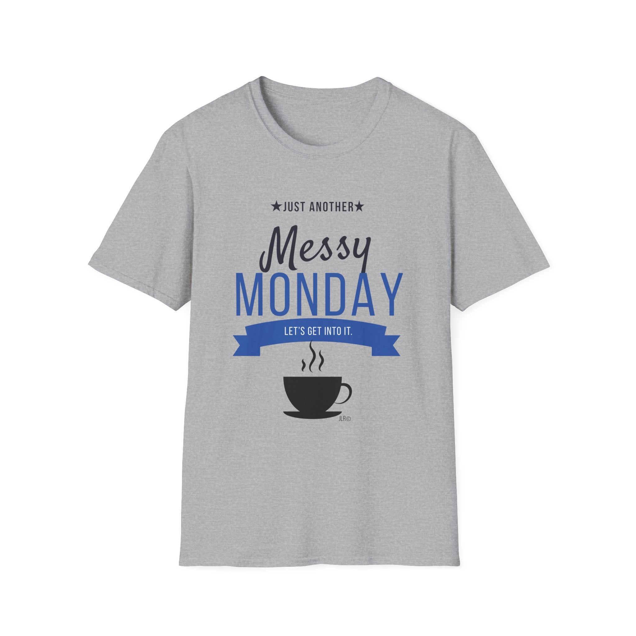 Messy Monday gray unisex t-shirt with navy blue coffee cup graphic and banner lettering