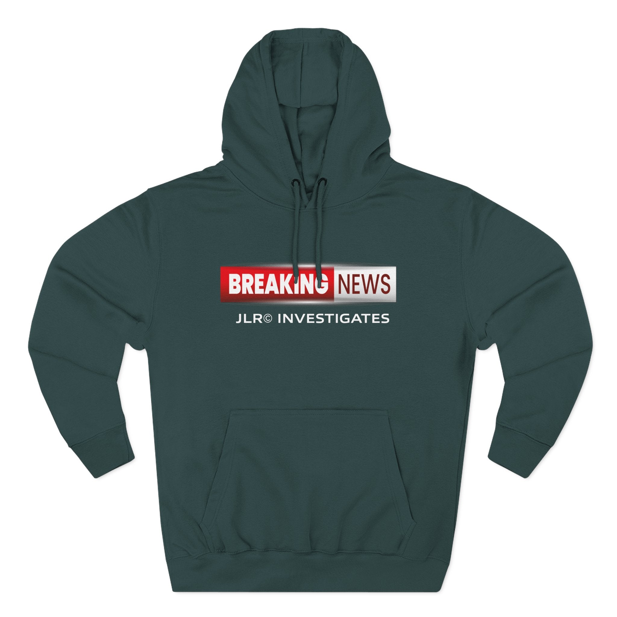 Breaking News Hoodie — "JLR© Investigates" Graphic Pullover