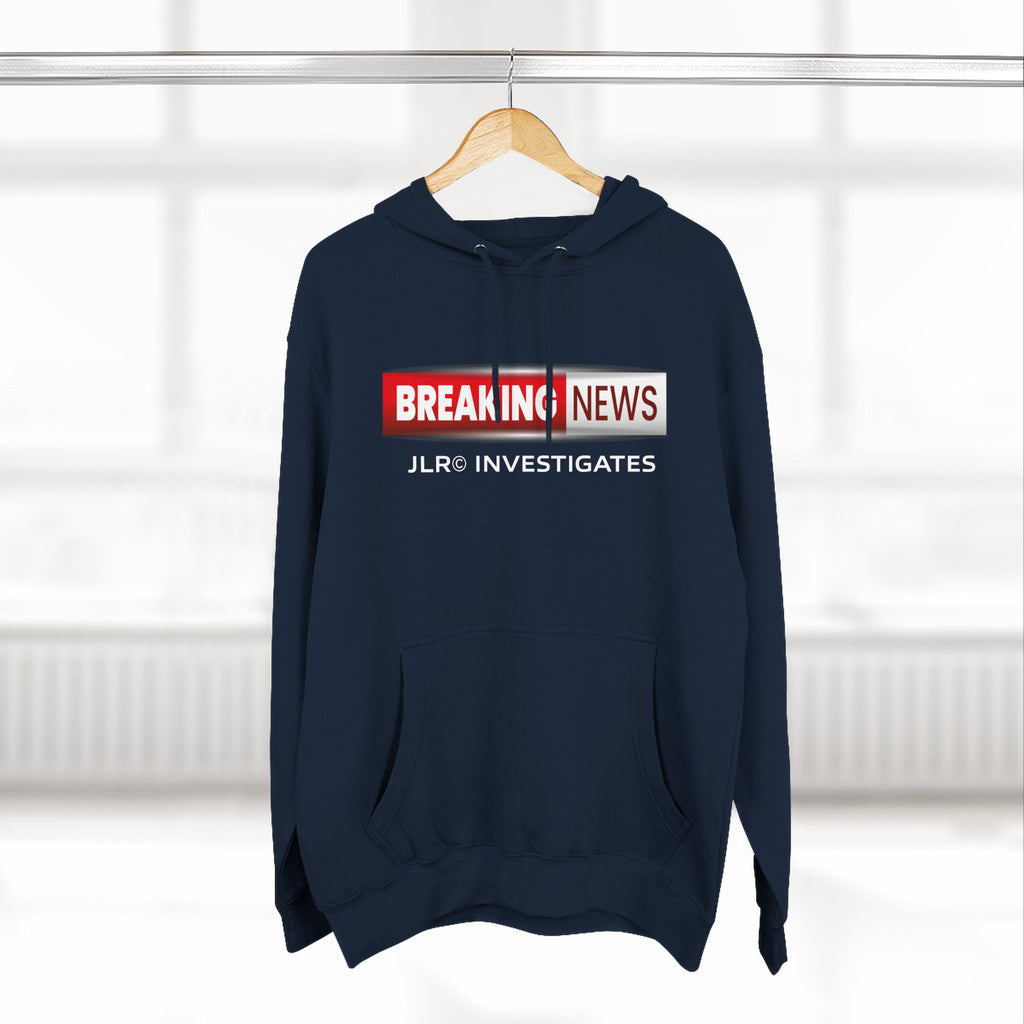 Breaking News Hoodie — "JLR© Investigates" Graphic Pullover