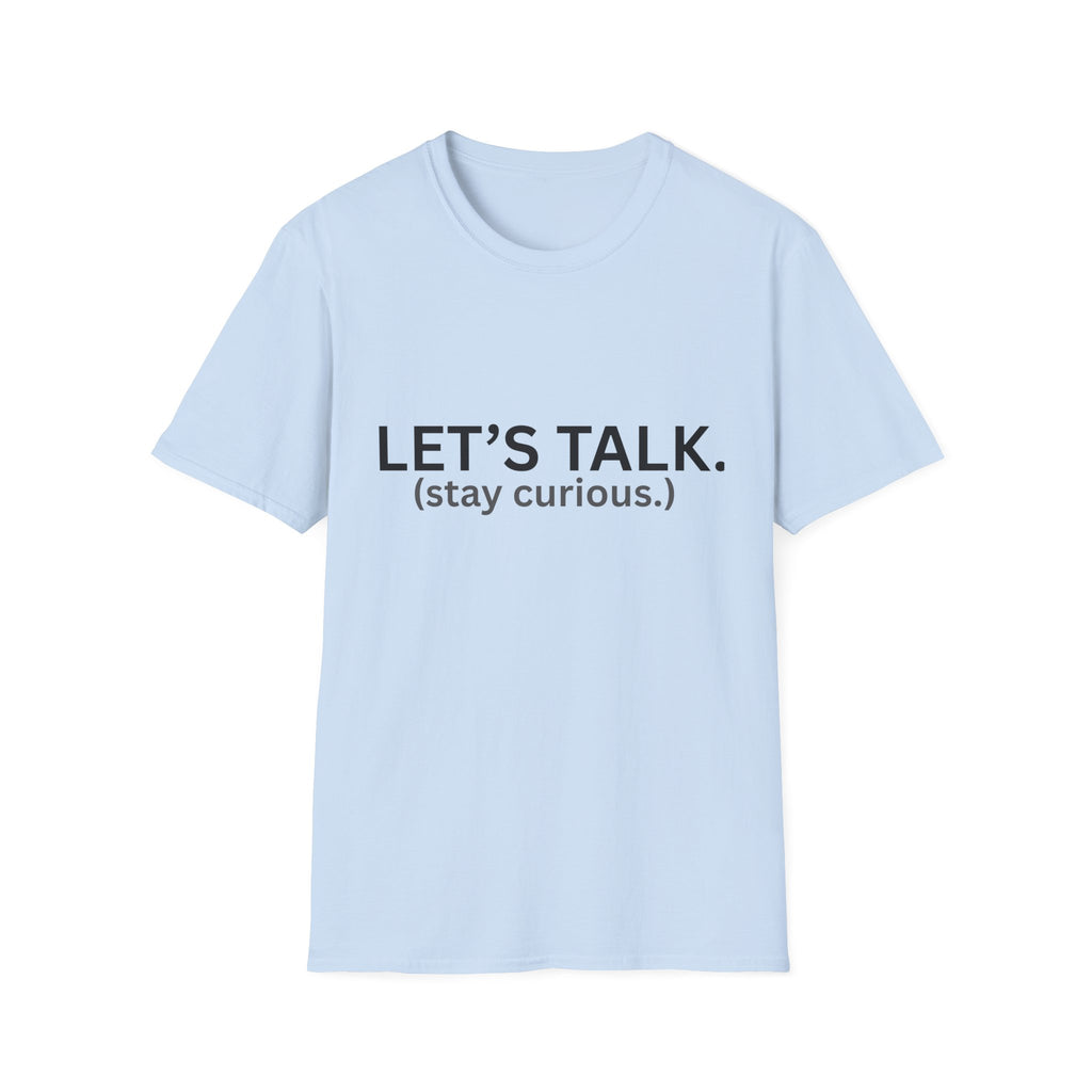 Let's Talk T-Shirt in light blue with black letters — bold JLR Investigates branded tee — JLR Investigates