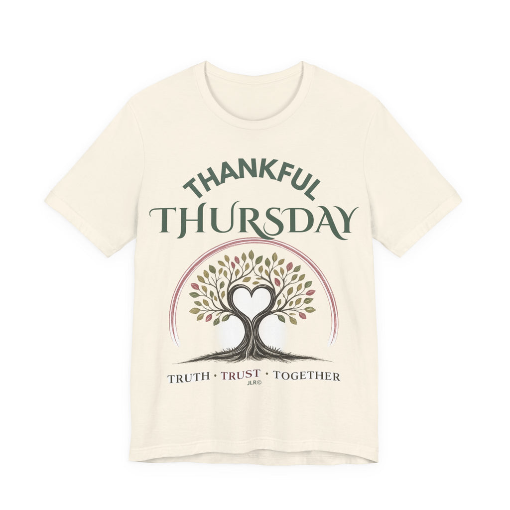 Cream unisex Thankful Thursday t-shirt with tree of life heart graphic and Thankful Thursday Try Them Trees Together text on front