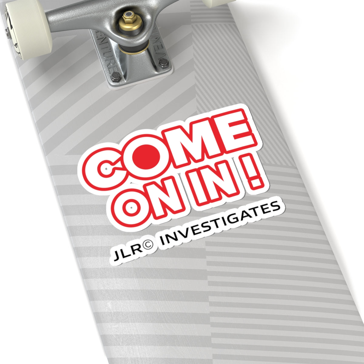 Come On In! JLR© Investigates Kiss-Cut Sticker
