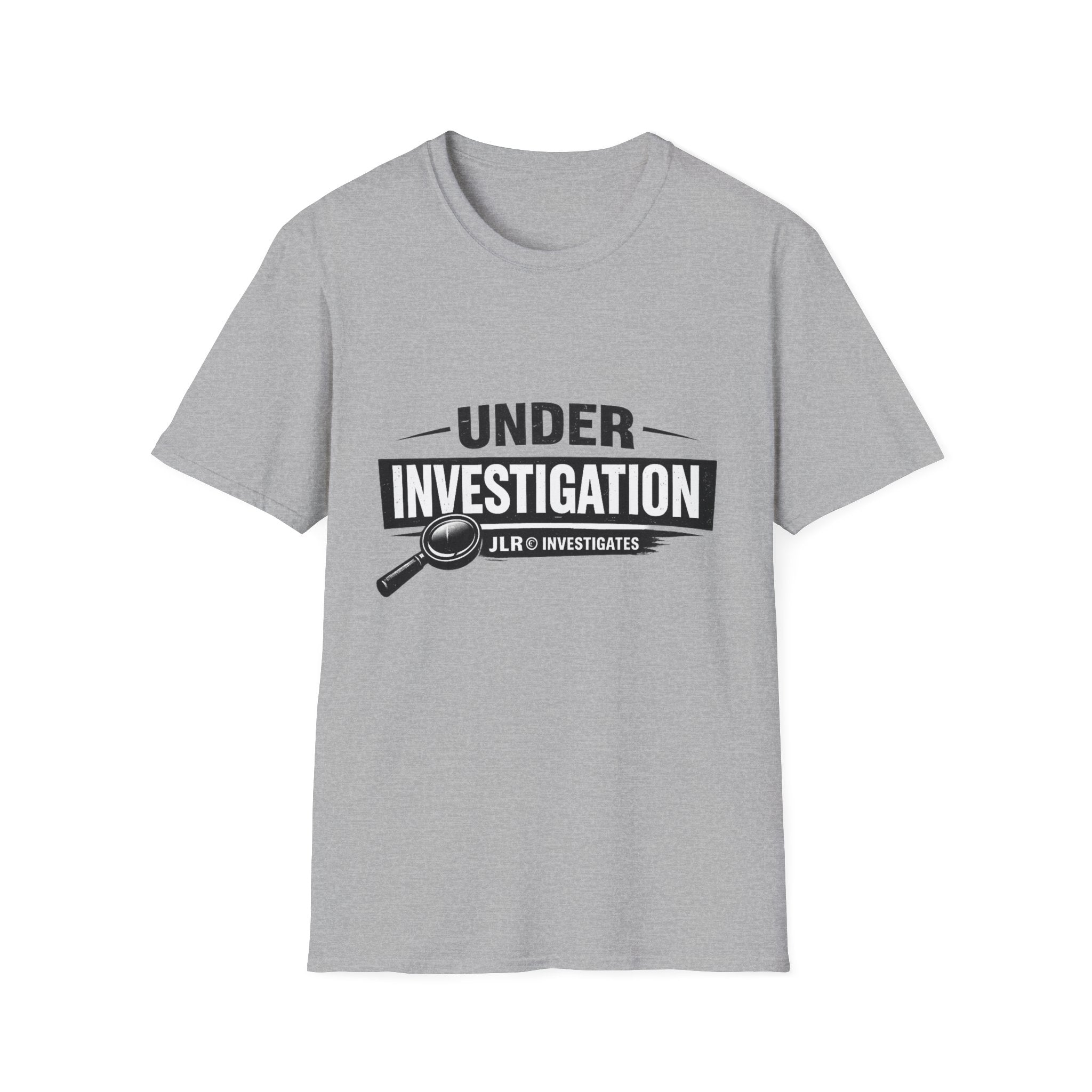 Sport Grey unisex t-shirt featuring a bold 'Under Investigation — JLR© Investigates' graphic with a magnifying glass icon and black and white banner design
