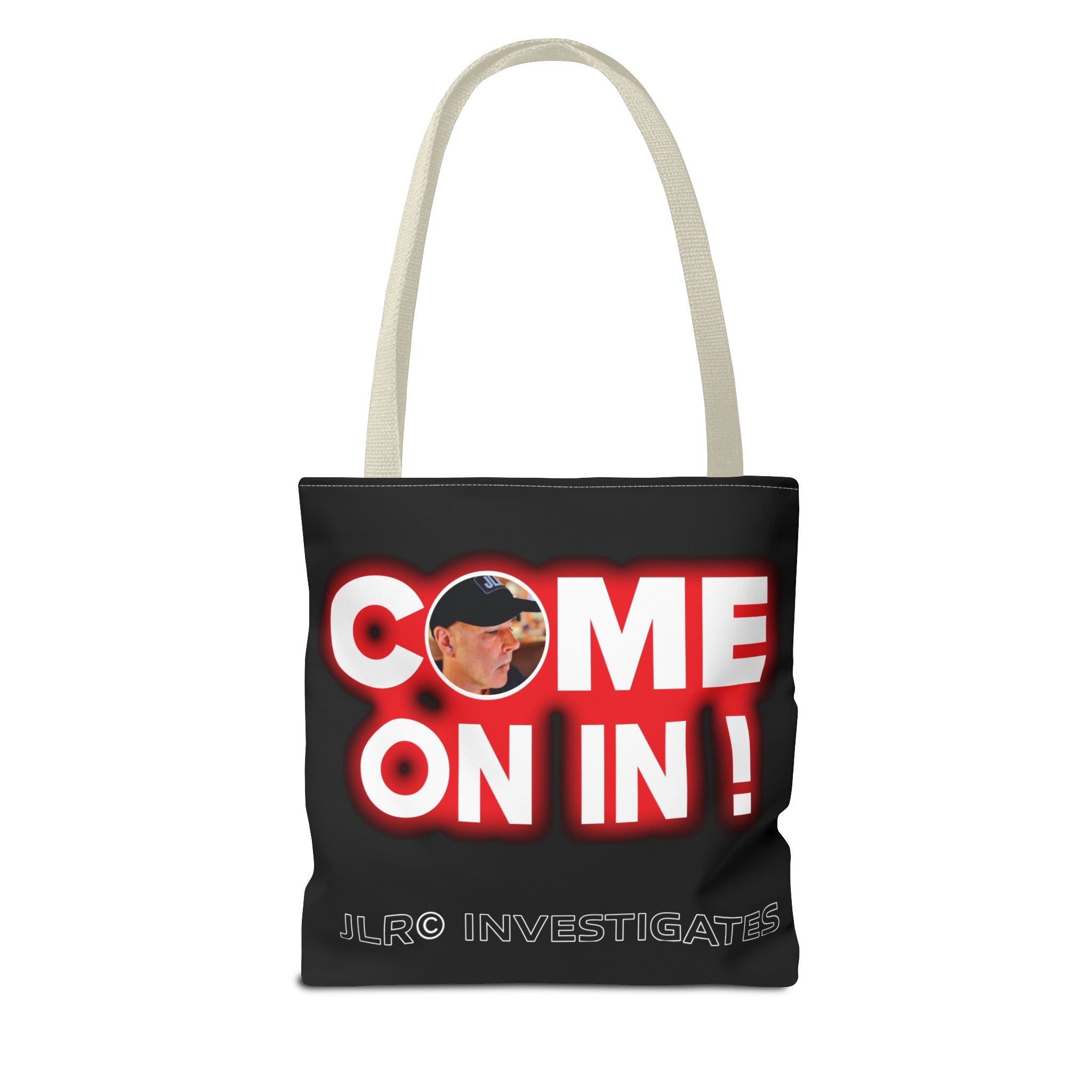 Come On In! Tote Bag — JLR© Investigates