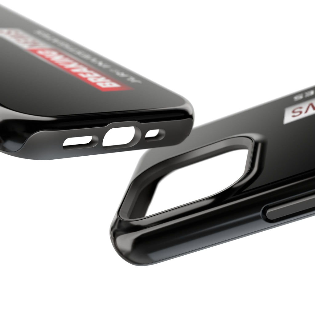 Phone Case — "BREAKING NEWS JLR© Investigates" Magnetic Impact-Resistant Protective Case