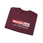 Breaking News Crewneck Sweatshirt — "JLR© Investigates" Bold Graphic