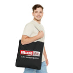 Breaking News Tote Bag — JLR© Investigates Logo Tote
