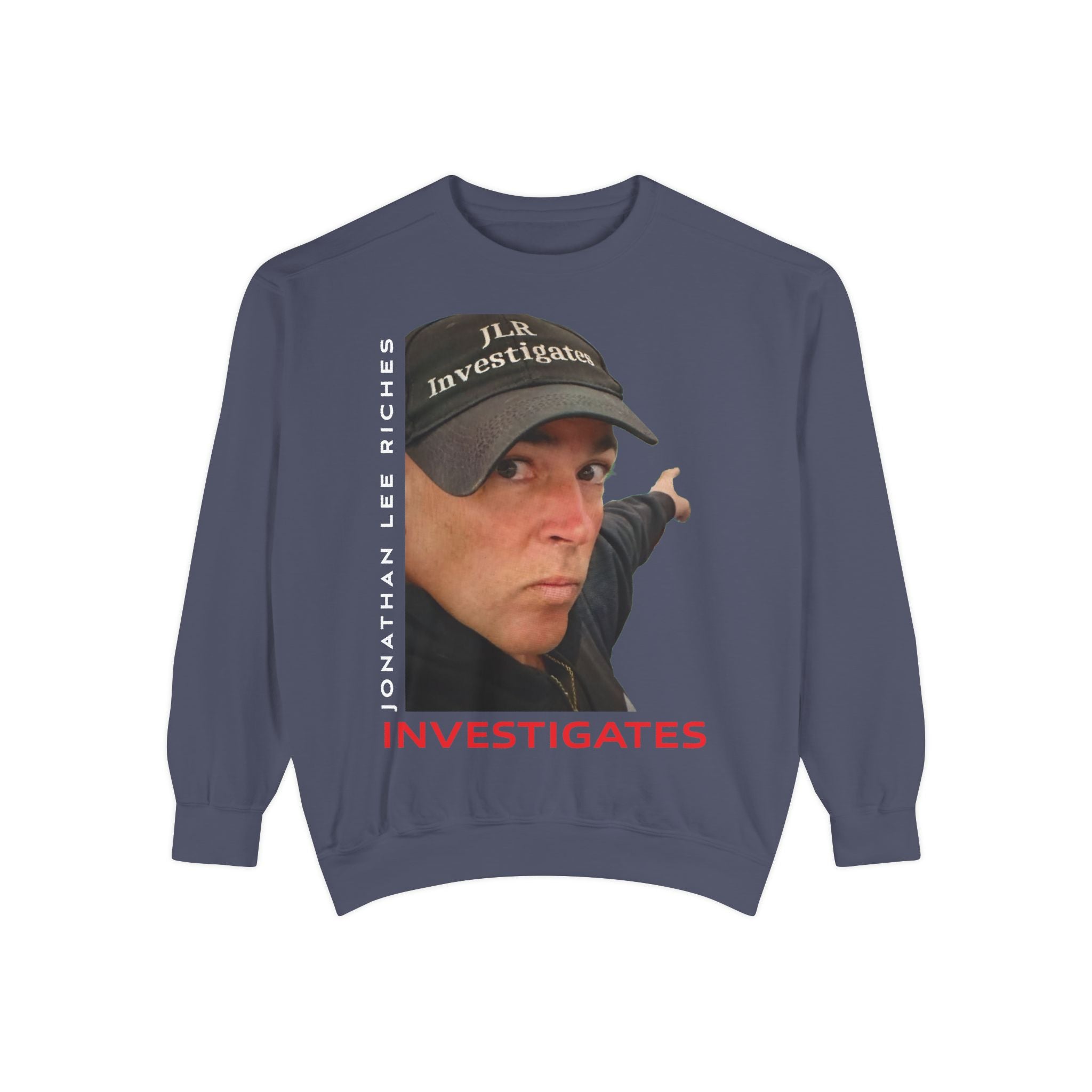 Jonathan Lee Riches Investigates Portrait Sweatshirt — "Investigates" Graphic Crewneck