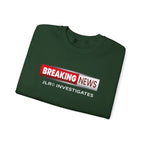 Breaking News Crewneck Sweatshirt — "JLR© Investigates" Bold Graphic