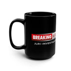 Black mug with 'Breaking News' and 'JLR Investigates' text on a white background