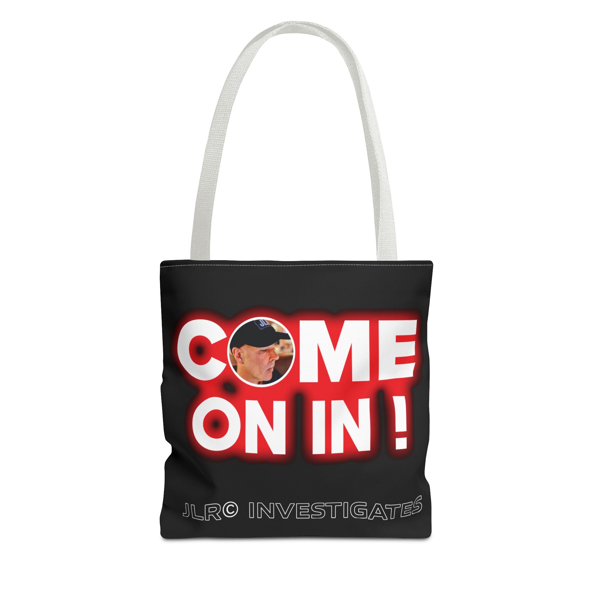 Come On In! Tote Bag — JLR© Investigates