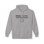 Fresh Coffee Hoodie – JLR© Investigates, gray, FRESH COFFEE NON-NEGOTIABLE graphic, flat lay