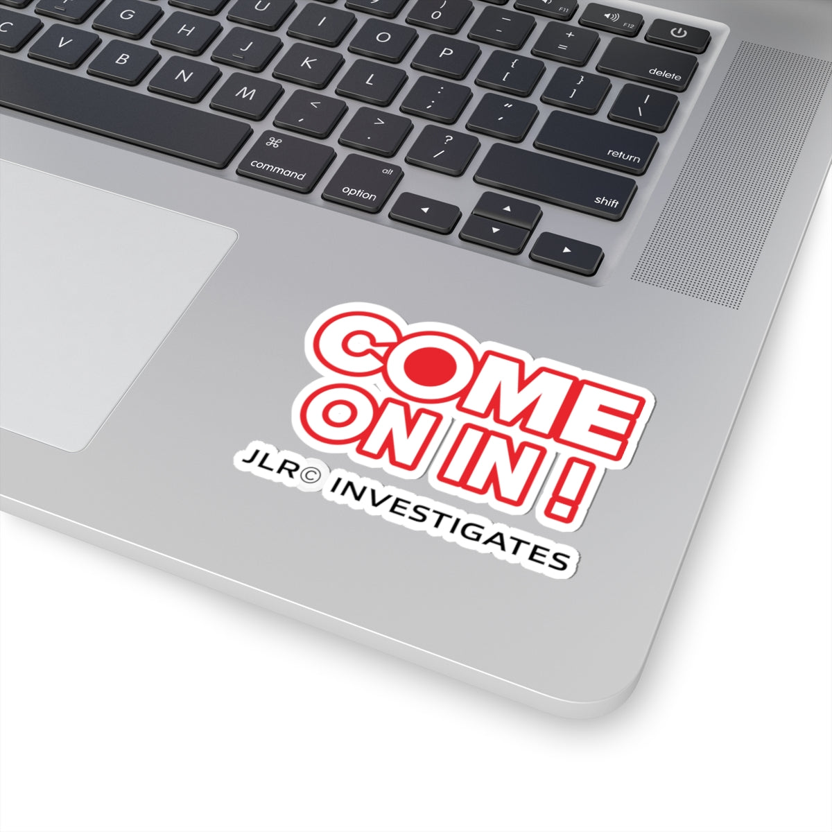 Come On In! JLR© Investigates Kiss-Cut Sticker