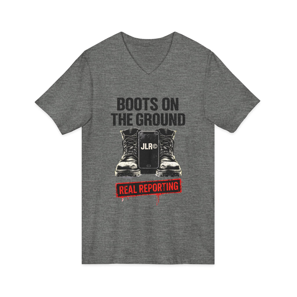 light grey unisex t-shirt with bold black graphic reading 'Boots on the Ground' featuring a boot graphic and JLR Investigates branding