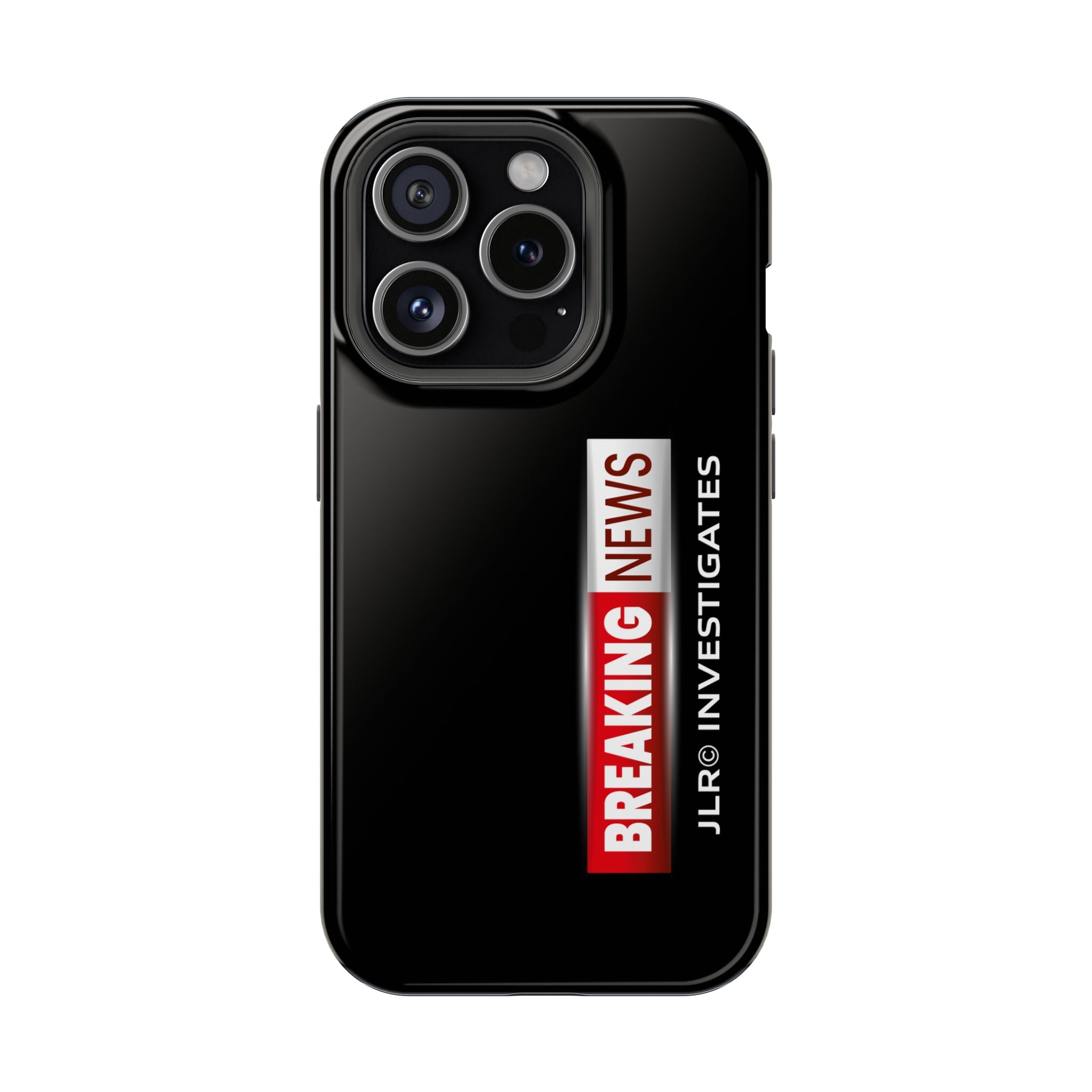 Phone Case — "BREAKING NEWS JLR© Investigates" Magnetic Impact-Resistant Protective Case