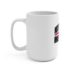 'Not Everything Needs an Investigation' Mug