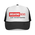 Trucker Cap — "Breaking News: JLR© Investigates Retro Mesh Hat