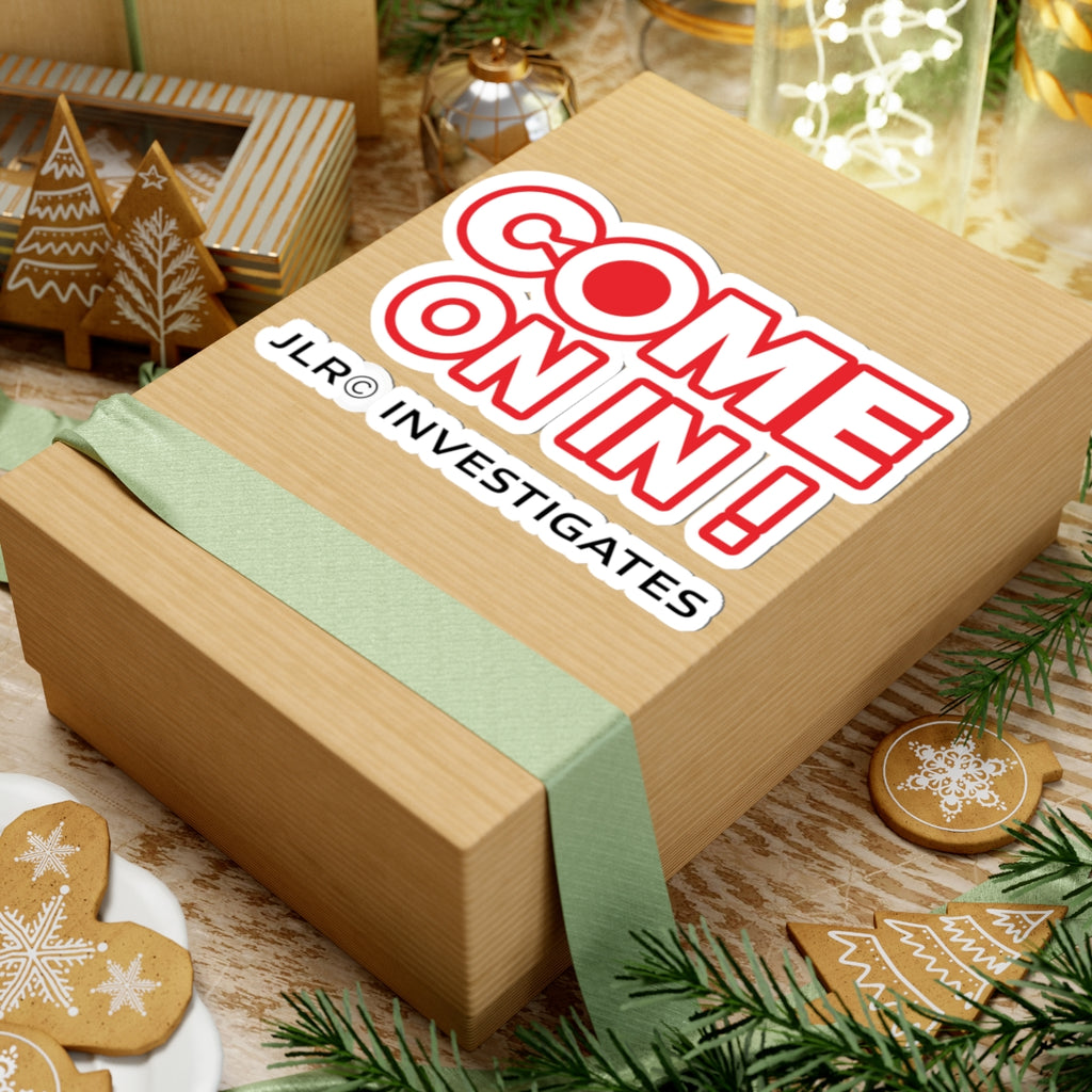 Come On In! JLR© Investigates Kiss-Cut Sticker