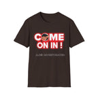 Come On In! JLR© Investigates Unisex Softstyle T-Shirt