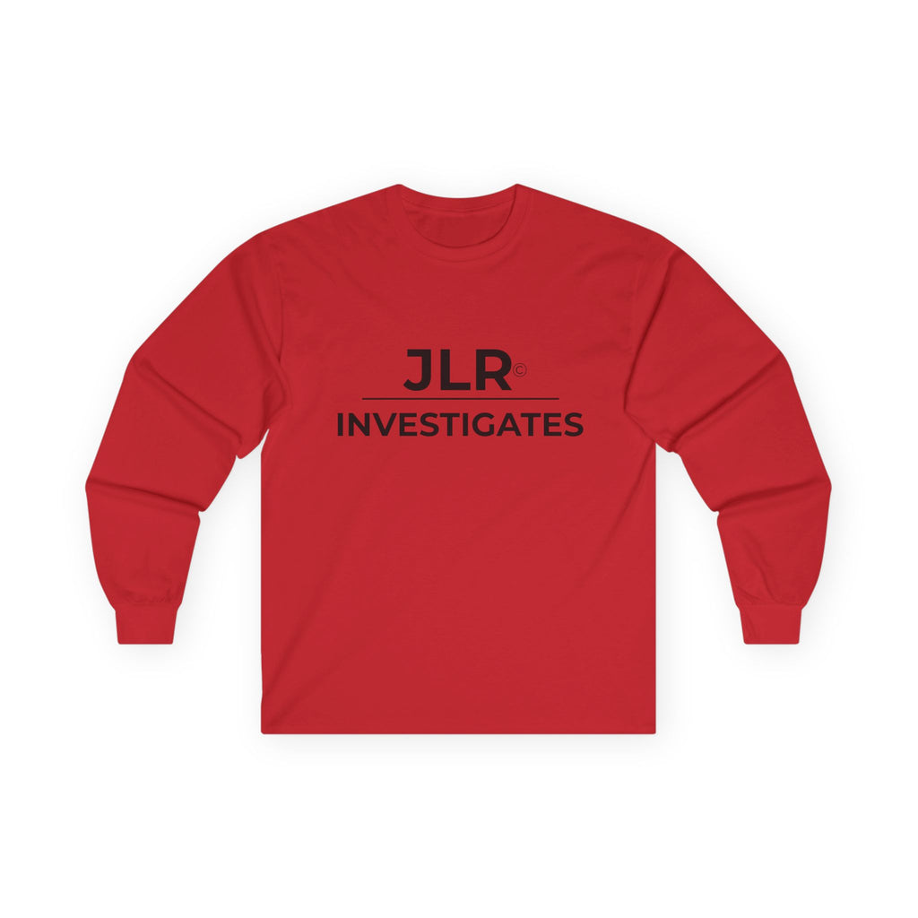Red long sleeve unisex t-shirt featuring minimalist black 'JLR© Investigates' text with underline on the front