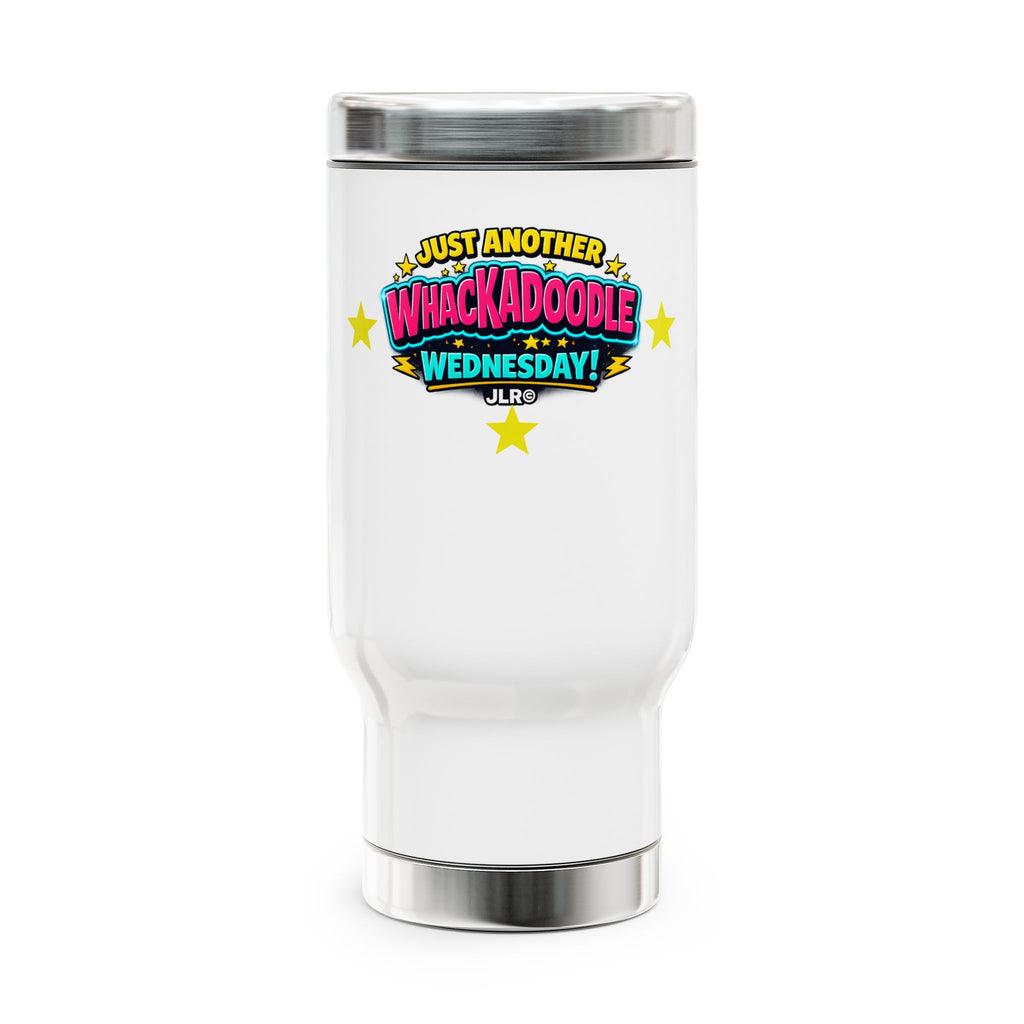 Just Another Whackadoodle Wednesday thermos — bold JLR Investigates branded tumbler — JLR Investigates
