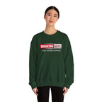Breaking News Crewneck Sweatshirt — "JLR© Investigates" Bold Graphic