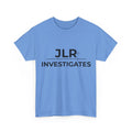 JLR Investigates Simple medium blue graphic t-shirt — JLR Investigates unisex clean logo tee