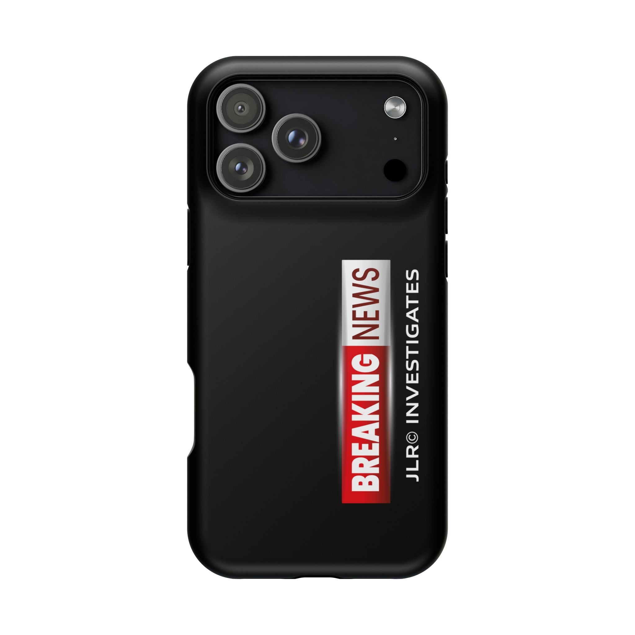 Phone Case — "BREAKING NEWS JLR© Investigates" Magnetic Impact-Resistant Protective Case