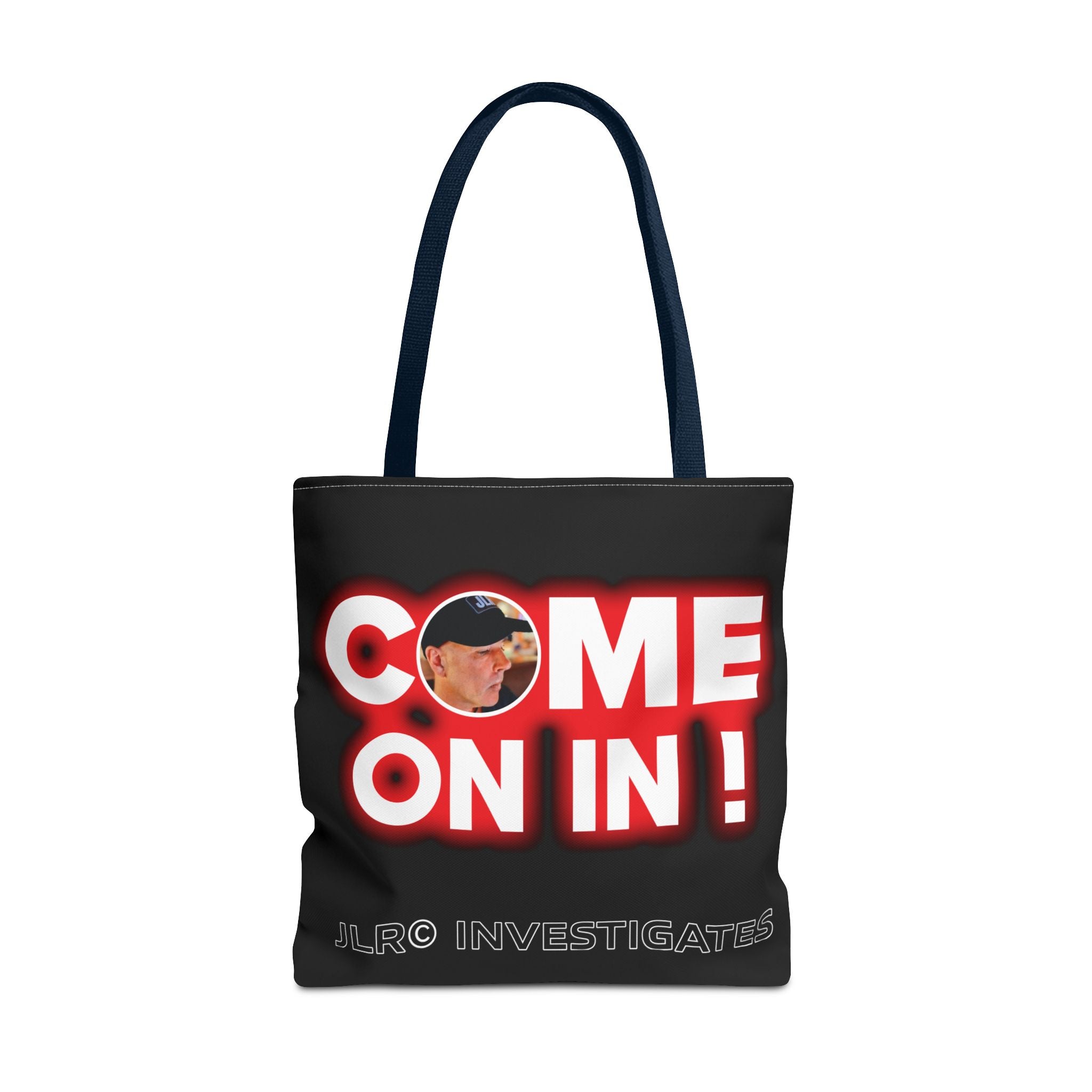 Come On In! Tote Bag — JLR© Investigates