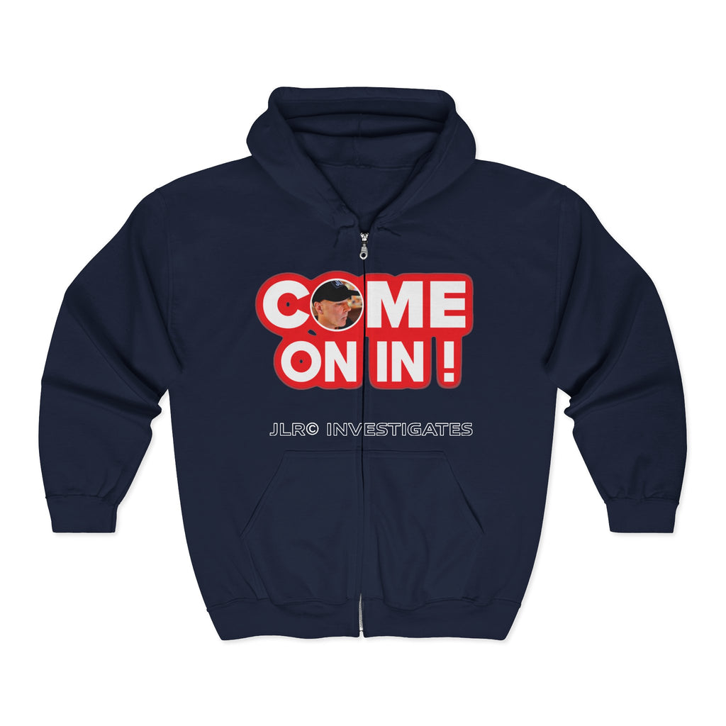 Come On In! Full-Zip Hoodie — JLR© Investigates Graphic Zip-Up