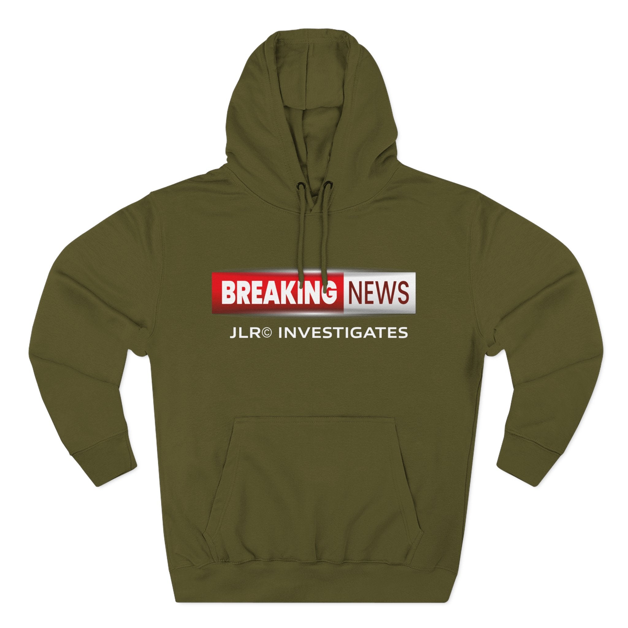 Army Green premium hoodie featuring the JLR© Investigates Breaking News logo graphic on the chest