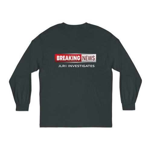 Black long-sleeve shirt with 'Breaking News' and 'JLR Investigates' text on a white background