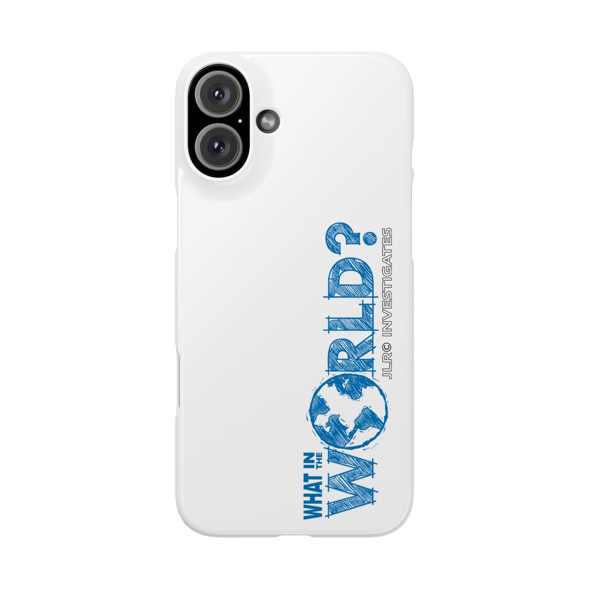 What In The World? JLR© Investigates Slim Phone Cases