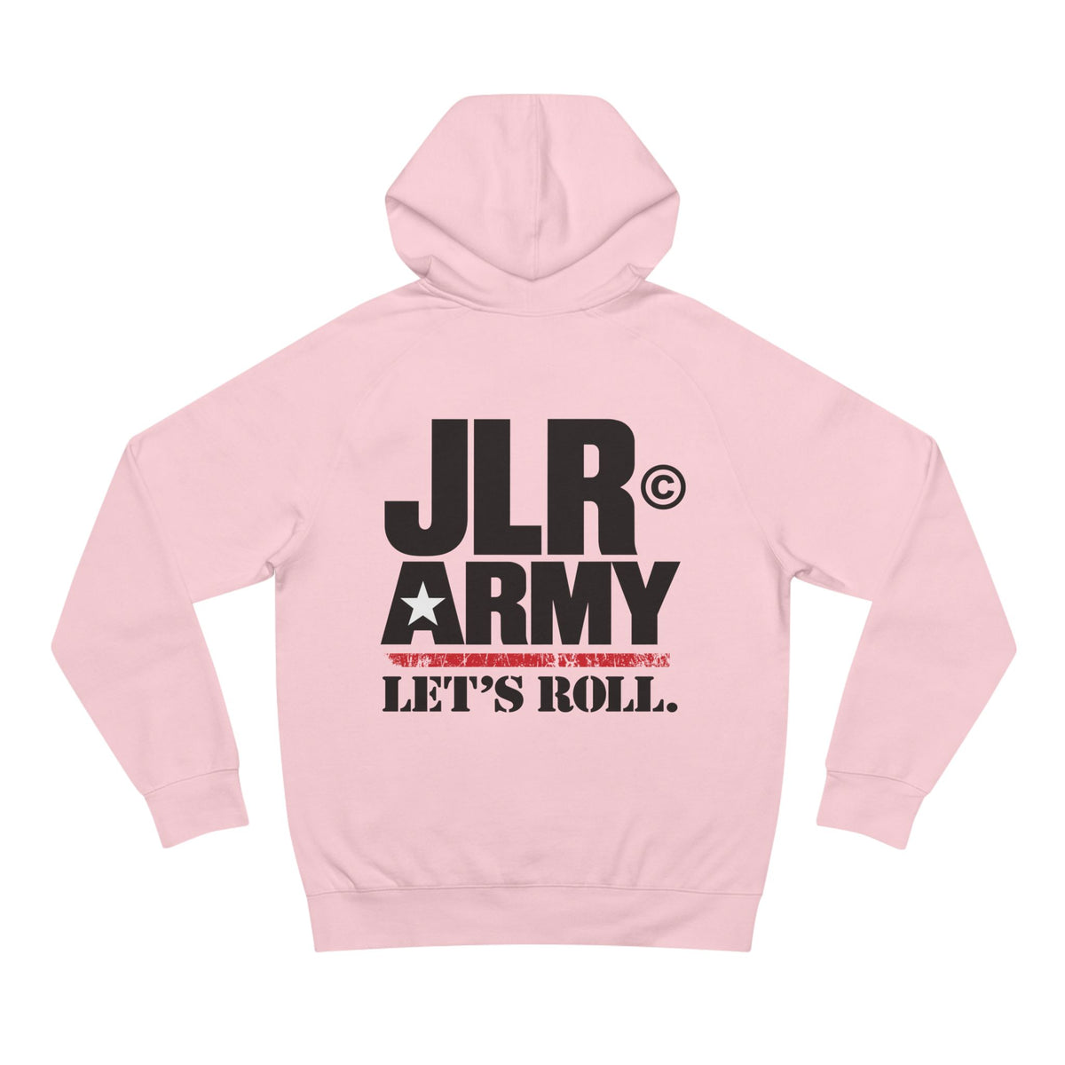 Pink JLR© Army hoodie with a large “Let’s Roll” back print.