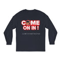 Long Sleeve T-Shirt — "Come On In!" JLR© Investigates Graphic