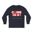 Long Sleeve T-Shirt — "Come On In!" JLR© Investigates Graphic