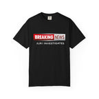 Breaking News T-Shirt — "JLR© Investigates" Graphic Tee