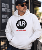 man wearing White JLR© Investigates Breaking News! hoodie with a black circular logo and red Breaking News! banner